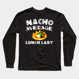 Lunch Lady Long Sleeve T-Shirt